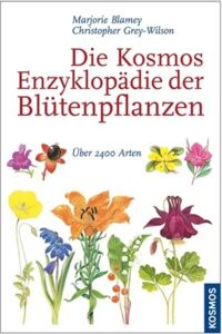 Cover, Die Kosmos Enzyklopädie der Blütenpflanzen